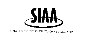 SIAA STRATEGIC INDEPENDENT AGENTS ALLIANCE