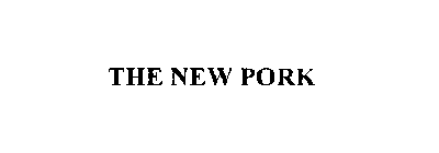 THE NEW PORK