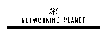 NETWORKING PLANET