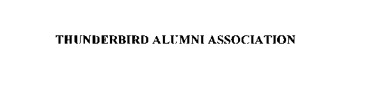 THUNDERBIRD ALUMNI ASSOCIATION