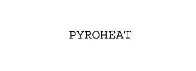 PYROHEAT