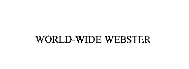 WORLD-WIDE WEBSTER