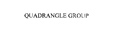 QUADRANGLE GROUP