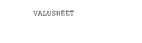 VALUSHEET