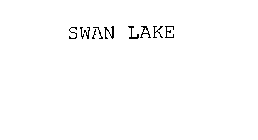 SWAN LAKE