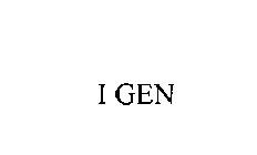 I GEN