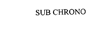 SUB CHRONO