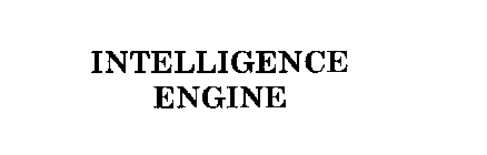 INTELLIGENCE ENGINE