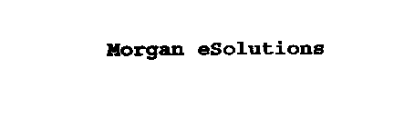 MORGAN ESOLUTIONS