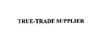 TRUE-TRADE SUPPLIER