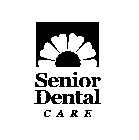 SENIOR DENTAL CARE