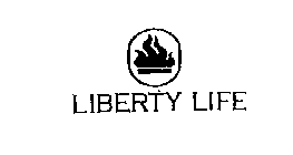 LIBERTY LIFE