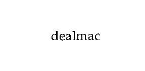 DEALMAC