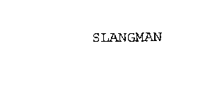 SLANGMAN