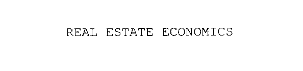 REAL ESTATE ECONOMICS