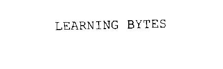 LEARNING BYTES