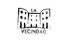 LA VECINDAD