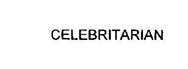 CELEBRITARIAN