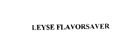 LEYSE FLAVORSAVER