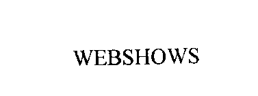 WEBSHOWS