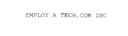 EMPLOY A TECH.COM INC.