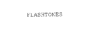 FLASHTONES
