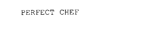 PERFECT CHEF