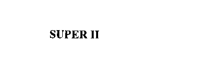 SUPER II