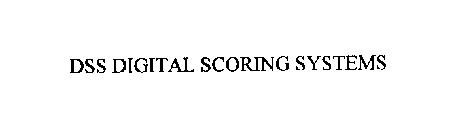 DSS DIGITAL SCORING SYSTEMS