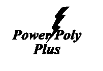 POWERPOLY PLUS