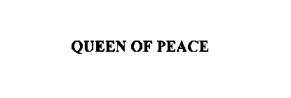 QUEEN OF PEACE