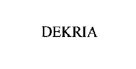 DEKRIA