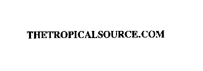 THETROPICALSOURCE.COM