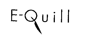 E-QUILL