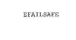 EFAILSAFE