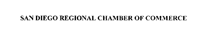SAN DIEGO REGIONAL CHAMBER OF COMMERCE