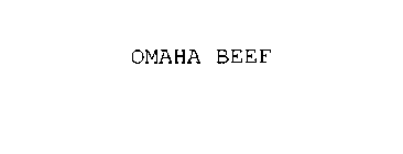 OMAHA BEEF