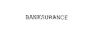 BANKSURANCE