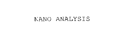 NANO ANALYSIS