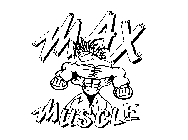 MAX MUSCLE