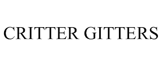 CRITTER GITTERS