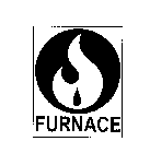 FURNACE