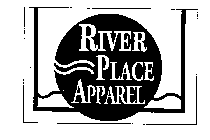 RIVER PLACE APPAREL