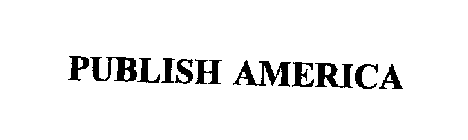 PUBLISH AMERICA