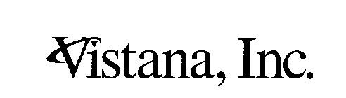 VISTANA, INC.