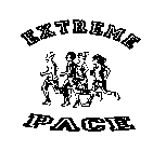 EXTREME PACE
