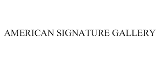 AMERICAN SIGNATURE GALLERY