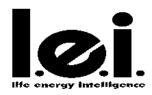 L.E.I. LIFE ENERGY INTELLIGENCE