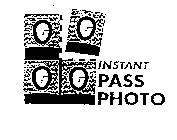 INSTANT PASS PHOTO