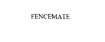 FENCEMATE